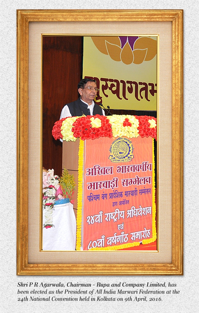 Chairman of Rupa and Company Limited, elected as the President of All India Marwari Federation